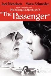 "The Passenger"  by Michelangelo Antonioni
