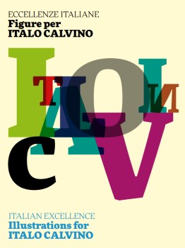 Eccellenze Italiane. Figure per Italo Calvino