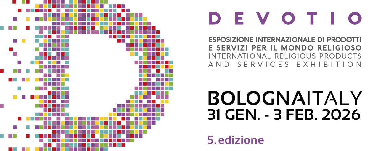 DEVOTIO - ESPOSIZIONE INTERNAZIONALE DI PRODOTTI E SERVIZI PER IL MONDO RELIGIOSO